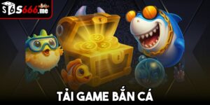 Tải game bắn cá