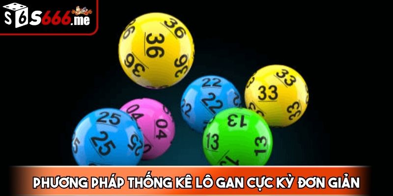 Để áp dụng lô gan hiệu quả, bạn cần dành thời gian nghiên cứu